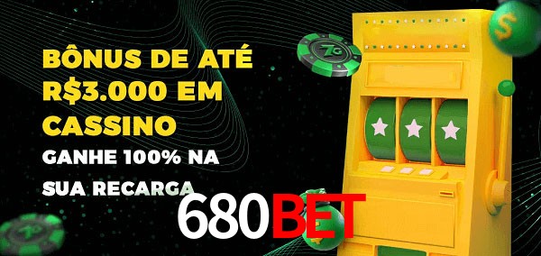 680Bet melhor bônus de depósito